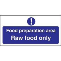 FOOD PREP AREA SIGN RAW FOOD ONLY S/A 100X200MM